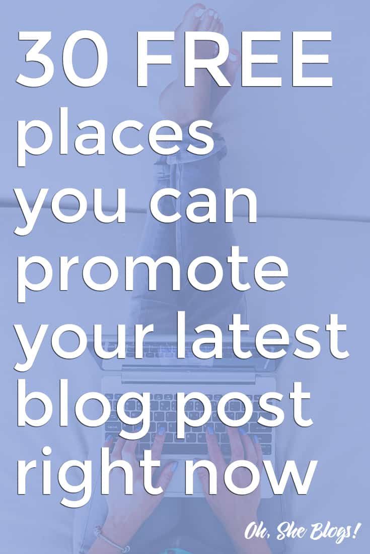 30 Ways to Promote Your Blog Post for Free