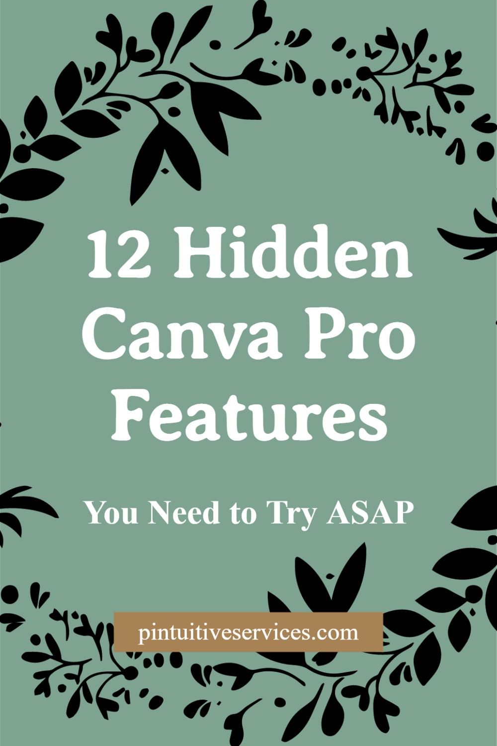 12 Hidden Canva Pro Features: Canva Tips and Tricks